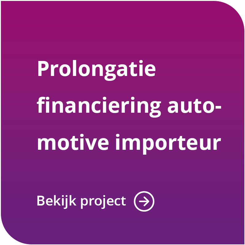 Prolongatie financiering automotive importeur